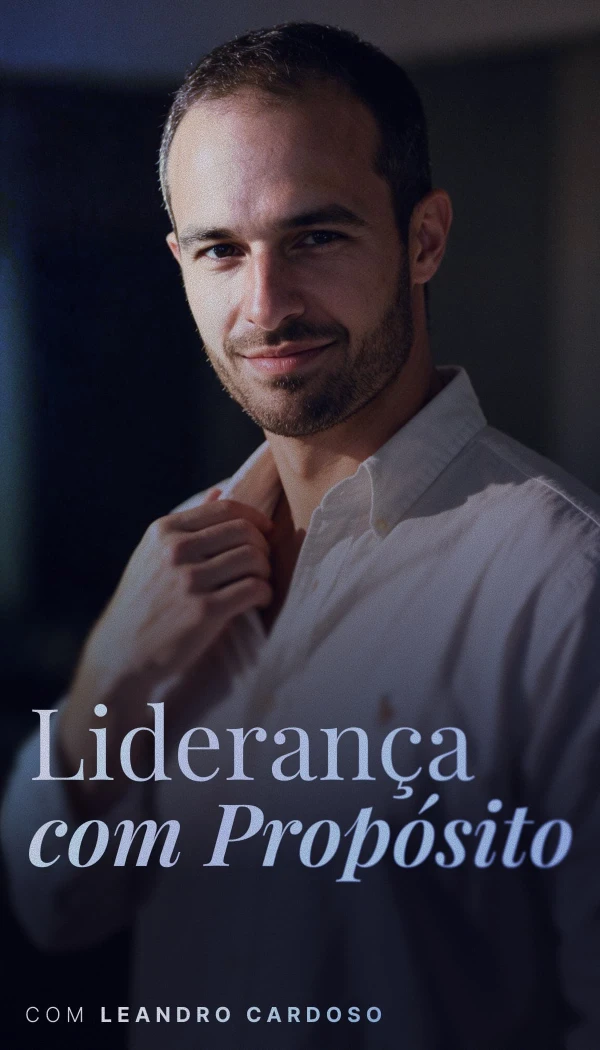 Capa da palestra Liderança com Propósito, com Leandro Cardoso